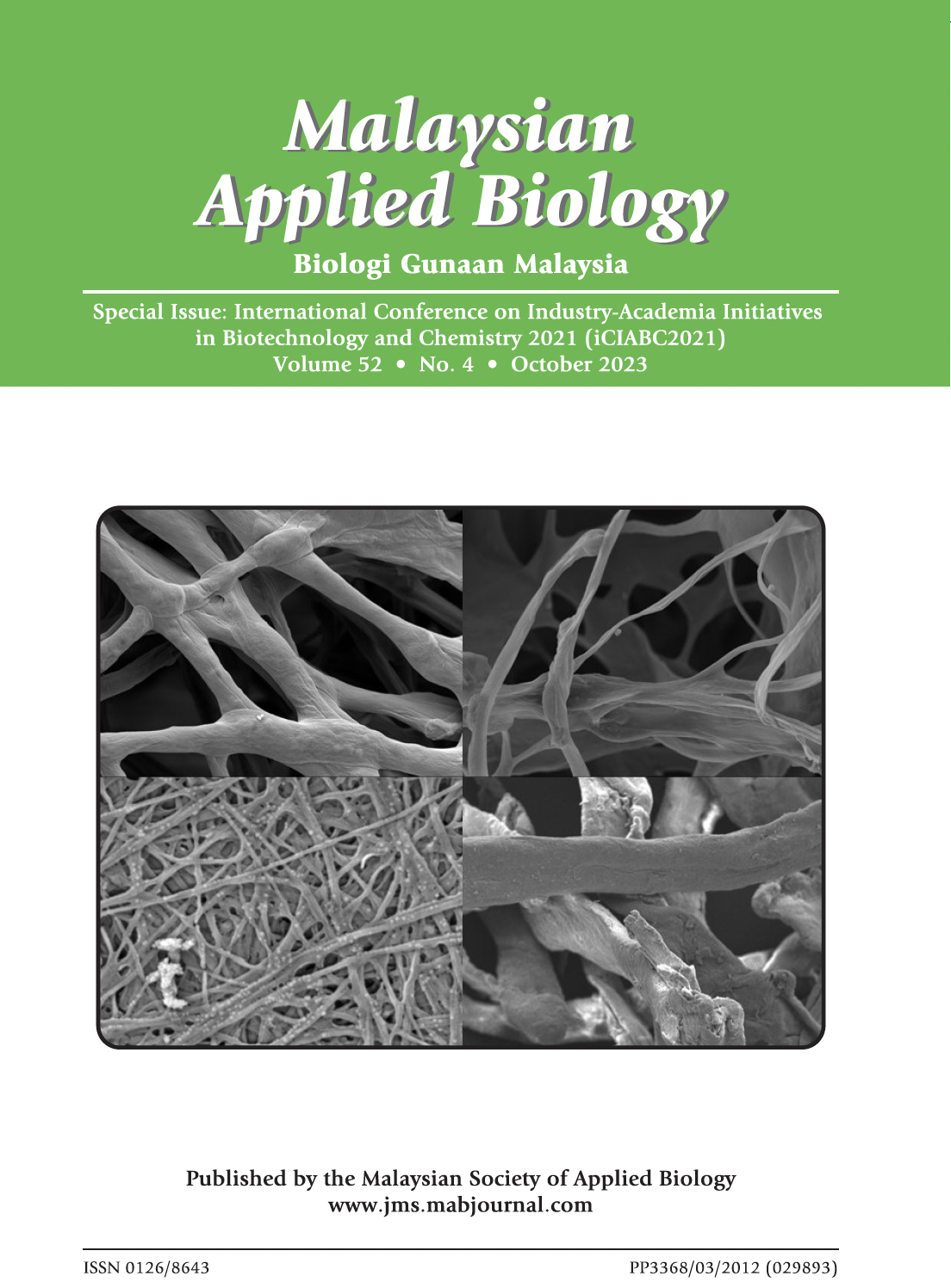 					View Vol. 52 No. 4 (2023): Special Issue:  International Conference on Industry-Academia Initiatives in Biotechnology and Chemistry 2021 (iCIABC2021)
				